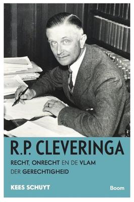 R.P. Cleveringa - Kees Schuyt - eBook (9789024424634)