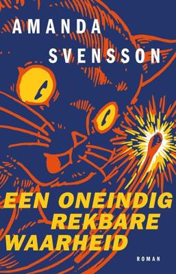 Een oneindig rekbare waarheid - Amanda Svensson - ebook