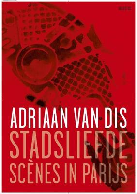 Stadsliefde - Adriaan van Dis - ebook