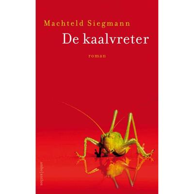 De kaalvreter - Machteld Siegmann - Paperback (9789026343094)