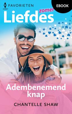 Adembenemend knap - Chantelle Shaw - ebook