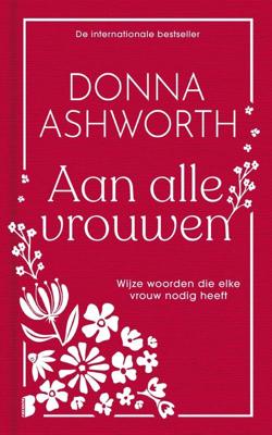 Aan alle vrouwen - Donna Ashworth - ebook