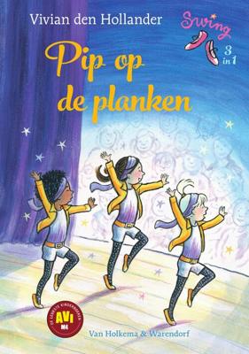 Pip op de planken - Vivian den Hollander - ebook