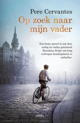 Op zoek naar mijn vader - Pere Cervantes - ebook