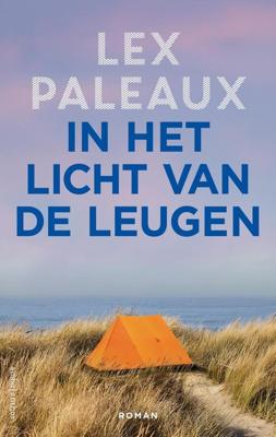 In het licht van de leugen - Lex Paleaux - ebook