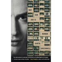 Wat van jou is - Garth Greenwell - Paperback (9789025448905) - thumbnail