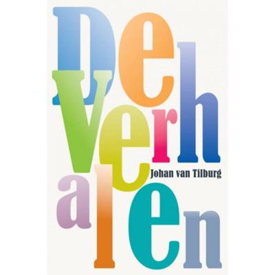 Johan van Tilburg De verhalen Johan van Tilburg De verhalen