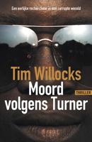 Moord volgens Turner - Tim Willocks - Paperback (9789026146763) - thumbnail