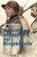 Hannekemaaiers en Kiepkerels (Paperback) - thumbnail