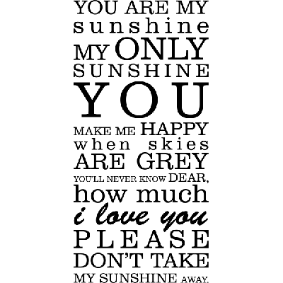 You are my sunshine - Muursticker You are my sunshine - Muursticker