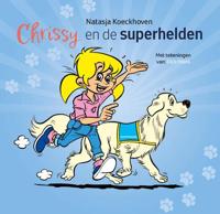 Chrissy en de superhelden (Hardback) - thumbnail