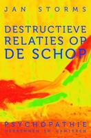 Destructieve relaties op de schop (Paperback) - thumbnail