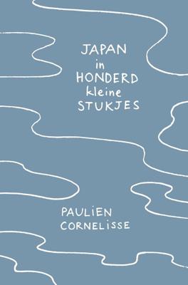 Japan in honderd kleine stukjes (Hardback)
