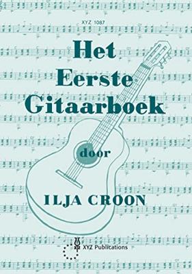 XYZ Uitgeverij Het Eerste Gitaarboek