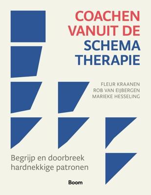 Coachen vanuit de schematherapie - Marieke Hesseling, Rob van Eijbergen, Fleur Kraanen - ebook