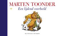 Een lijdend voorbeeld - Marten Toonder - Hardcover (9789023458333) - thumbnail