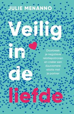 Veilig in de liefde - Julie Menanno - ebook