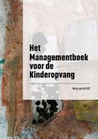 Het Managementboek voor de Kinderopvang (Paperback) - thumbnail