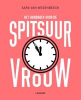 Het handboek voor de spitsuurvrouw - Sara van Wesenbeeck - eBook (9789401419277) - thumbnail