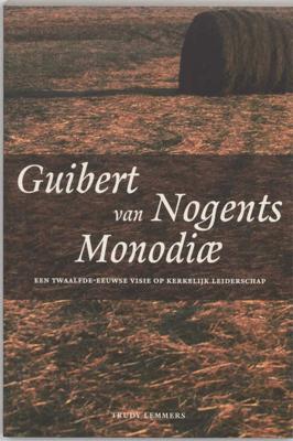 Guibert van Nogents Monodiae (Paperback)