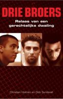 Drie broers - Christian Holmen, Dick Sundevall - ebook - thumbnail