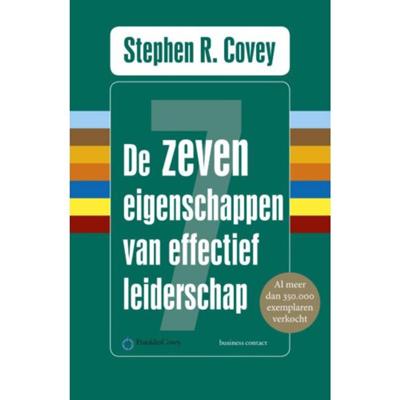 De zeven eigenschappen van effectief leiderschap (Paperback)