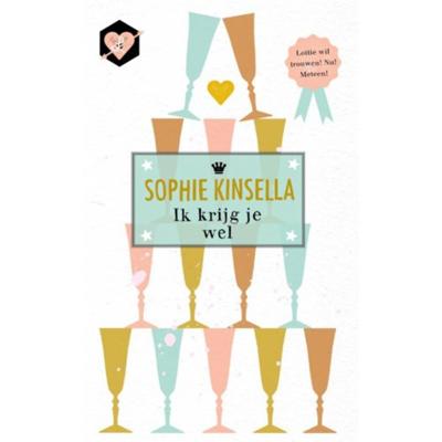 Ik krijg je wel - Sophie Kinsella - Paperback (9789044354256)