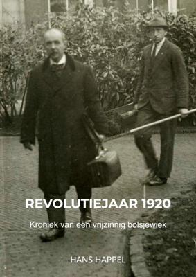 Revolutiejaar 1920 - Hans Happel - Paperback (9789464055931)
