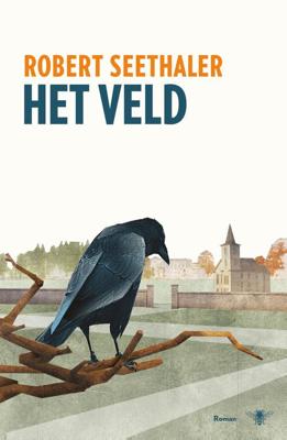 Het veld - Robert Seethaler - eBook (9789403163307)