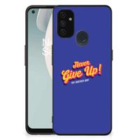 OnePlus Nord N100 | Telefoon Hoesje | met tekst Never Give Up - thumbnail