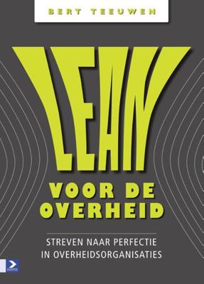LEAN voor de overheid - Bert Teeuwen - ebook