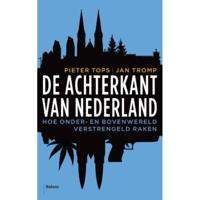 De achterkant van Nederland - Jan Tromp, Pieter Tops - Paperback (9789460031397) - thumbnail