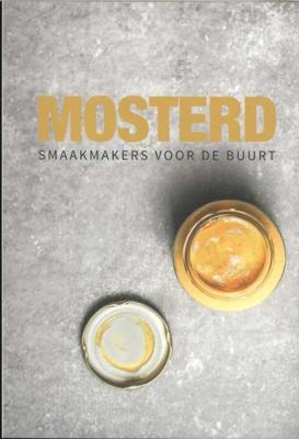 Mosterd - Hardcover (9789492639103) Mosterd - Hardcover (9789492639103)