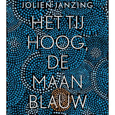 Het tij hoog, de maan blauw