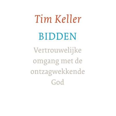 Bidden - Tim Keller - Paperback (9789051945362)