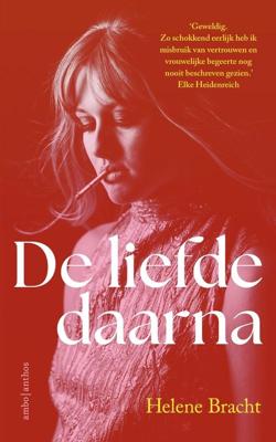 De liefde daarna - Helene Bracht - ebook