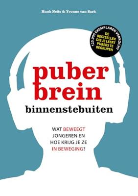 Puberbrein binnenstebuiten - Huub Nelis, Yvonne van Sark - ebook