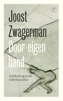 Door eigen hand - Joost Zwagerman - ebook - thumbnail