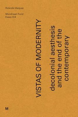 Vistas of Modernity (Essayreeks Book 14) (English Edition)