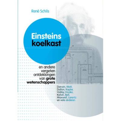 René  Schils Einsteins koelkast