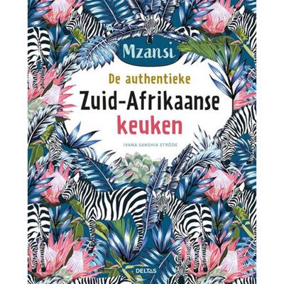 De authentieke Zuid-Afrikaanse keuken (Hardback)