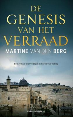 De genesis van het verraad - Martine van den Berg - ebook
