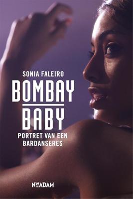Bombay Baby - Sonia Faleiro - ebook