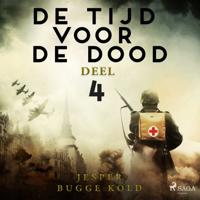 De tijd voor de dood - Deel 4 - thumbnail