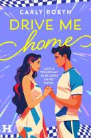 Drive Me Home - Carly Robyn - ebook - thumbnail