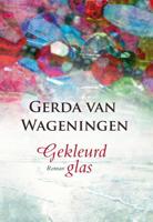 Gekleurd glas - Gerda van Wageningen - ebook - thumbnail