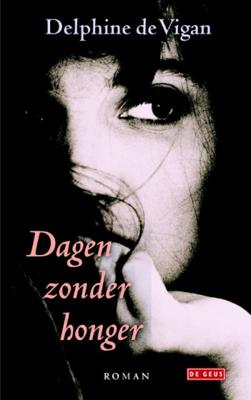 Delphine de Vigan Dagen zonder honger