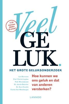 Veel geluk - Leo Bormans, Patrick Luyten, Mia Leijssen, Jessie Dezutter, Sara Casalin, Famke van Meerbergen - ebook