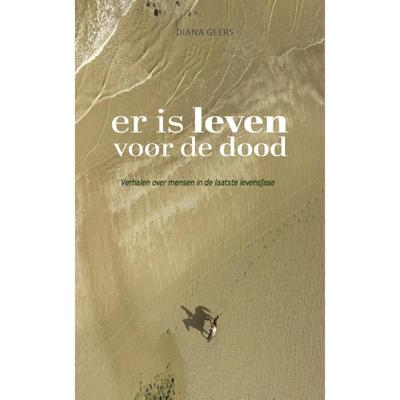 Er is leven voor de dood (Paperback)