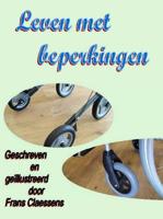 Leven met beperkingen - Frans Claessens - Paperback (9789462544352) - thumbnail